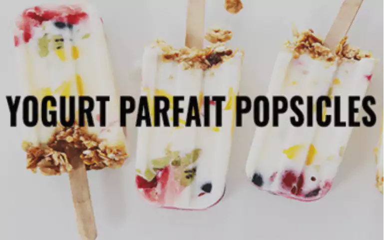 RECIPE OF THE WEEK YOGURT PARFAIT POPSICLES